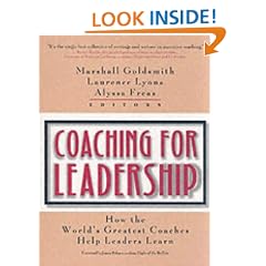 Coaching for Leadership: How the World's Greatest Coaches Help Leaders Learn (Pfeiffer)