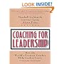 Coaching for Leadership: How the World's Greatest Coaches Help Leaders Learn (Pfeiffer)
