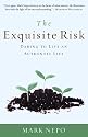 The Exquisite Risk: Daring to Live an Authentic Life