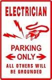 ELECTRICIAN PARKING * wire house car sign