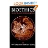 Bioethics: Ancient Themes in Contemporary Issues (Basic Bioethics)