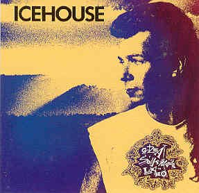 ICEHOUSE - Great Southern Land - Zortam Music