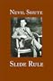 Slide Rule: The Autobiography of an Engineer