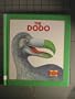 The Dodo (The Extinct Species Collection)