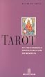 Tarot. Die zweiundzwanzig Bewu�tseinsstufen des Menschen
