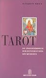 Produkt-Bild: Tarot. Die zweiundzwanzig Bewu&szlig;tseinsstufen des Menschen