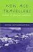 New Age Travellers: Vanloads of Uproarious Humanity