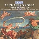 Alessandro Rolla: Concerti per viola e archi