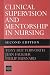 Clinical Supervision and Mentorship in Nursing Second Edition
