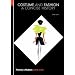 Costume and Fashion: A Concise History (World of Art)