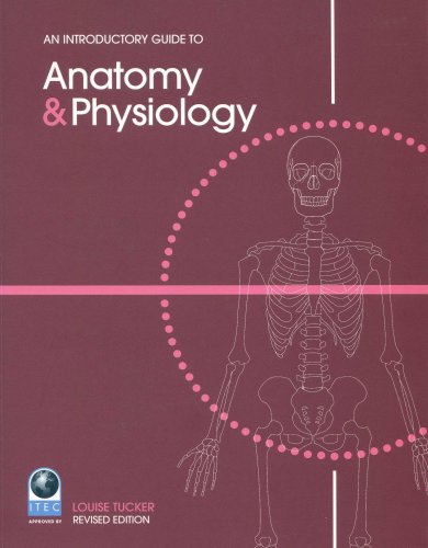 An Introductory Guide to Anatomy and Physiology (New Edition) with CD ROM
