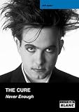 Revue Camion Blanc  / The Cure : Never Enough