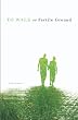To Walk on Fertile Ground