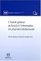 L'int�r�t g�n�ral et l'acc�s � l'information en propri�t� intellectuelle