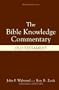 The Bible Knowledge Commentary (Old Testament:)