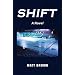 Shift