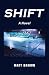 Books : Shift