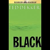 Black: Book One, The Birth of Evil | [Ted Dekker]