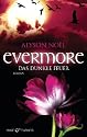 Evermore - Das dunkle Feuer: Roman
