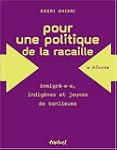 Pour une politique de la racaille