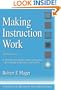 Making Instruction Work: Or Skillbloomers: A Step-By-Step Guide to Designing and Developing Instruction That Works