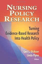 Nursing Policy Research: Tuing Evidence-Based Research into Health Policy-Wow! eBook