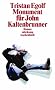 Monument f�r John Kaltenbrunner