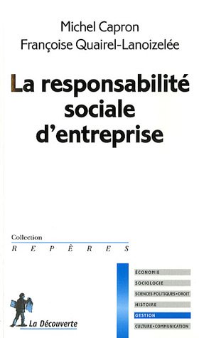 La Responsabilite Sociale de l'Entreprise