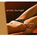 Erotic Lounge, Vol. 4: Bare Jewels