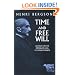 Time and Free Will: An Essay on the Immediate Data of Consciousness