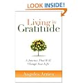Living in Gratitude: A Journey That Will Change Your Life
