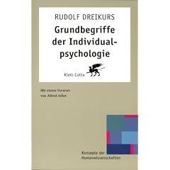 Grundbegriffe der Individualpsychologie (Konzepte der Humanwissenschaften)