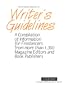 The American Directory of Writer's Guidelines: A Compilation for Freelancers from More Than 1,300 Magazine Editors & Book Publishers