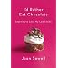 I'd Rather Eat Chocolate: Learning to Love My Low Libido