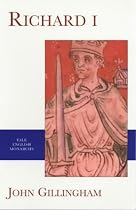 Richard I (Yale English Monarchs Series)