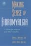 Making Sense of Fibromyalgia