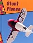 Stunt Planes (Wild Rides!)