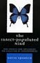 The Insect-Populated Mind: How Insects Have Influenced the Evolution of Consciousness