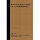 Mathematical Foundations for Electromagnetic Theory (IEEE Press Series on Electromagnetic... by Donald G. Dudley