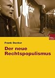 Der neue Rechtspopulismus - Frank Decker