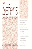 Review The Mercury Press  / Seferis and Friends: Some of George Seferis' Friends in the English-Speaking World