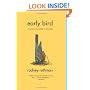 Early Bird: A Memoir of Premature Retirement