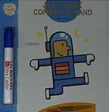 Je dessine comme un grand : L'espace