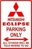 ECLIPSE PARKING sign * street mitsubishi
