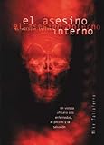 asesino interno, El: Un vistazo africano a la enfermedad, el pecado y la salvacion