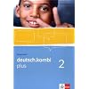 deutsch.kombi PLUS 2. Allgemeine Ausgabe f�r differenzierende Schulen. Arbeitsheft 6. Klasse