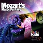 Mozart's Magic Fantasy