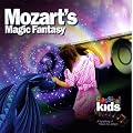 Mozart's Magic Fantasy