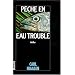 P�che en eau trouble