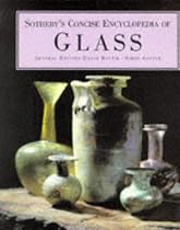 Sotheby's Concise Encyclopedia of Glass